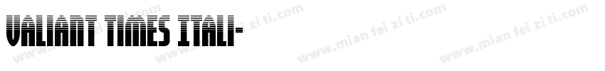 Valiant Times Itali字体转换
